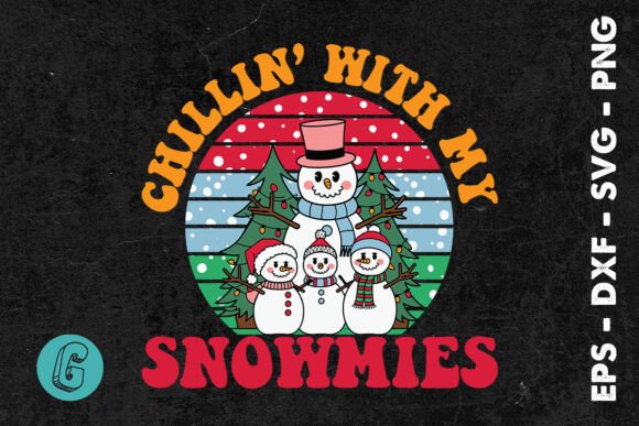 Chilln Snowman with My Snowies SVG Review