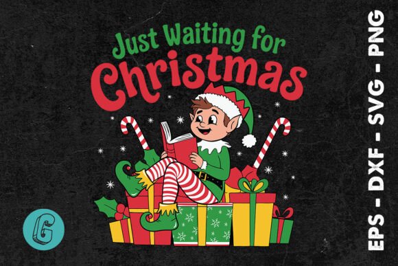 Elf Just Waiting for Xmas SVG Review