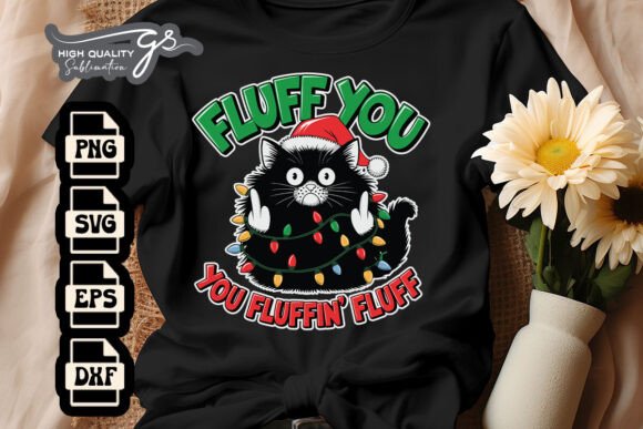 Fluff You Fluffin Fluff Cat Xmas SVG Review