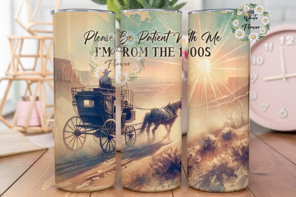 Please Be Patient with Me Tumbler Wrap